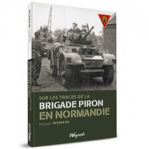 Brigade Piron en Normandie